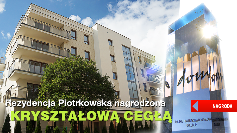 Kryształowa Cegła za Rezydencję Piotrkowską