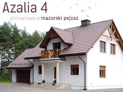 Azalia 4 dom wpisany w mazurski pejzaż